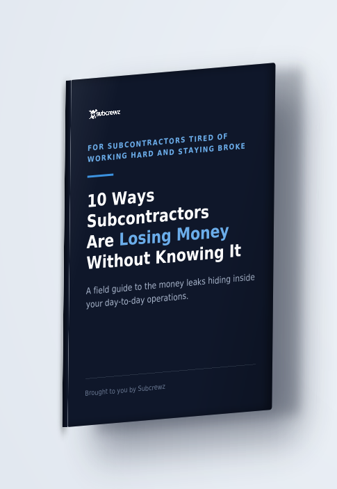 10 Ways Subcontractors Lose Money